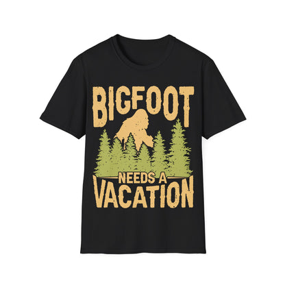 Bigfoot Needs Vacation T-Shirt