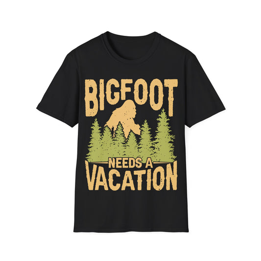 Bigfoot Needs Vacation T-Shirt
