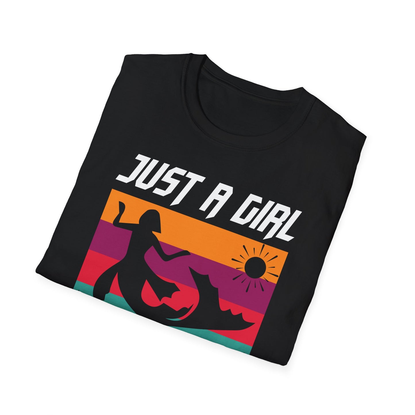 Just A Girl T-Shirt