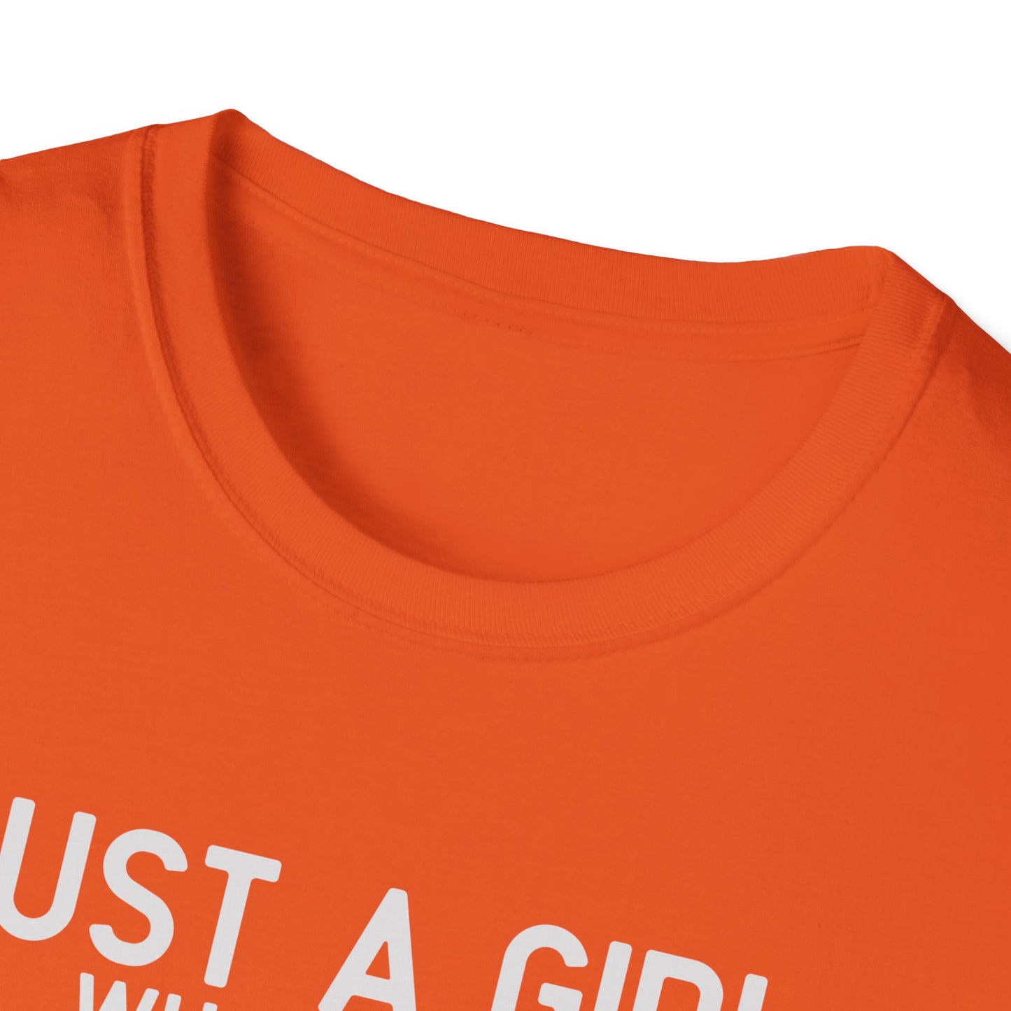 Just A Girl T-Shirt