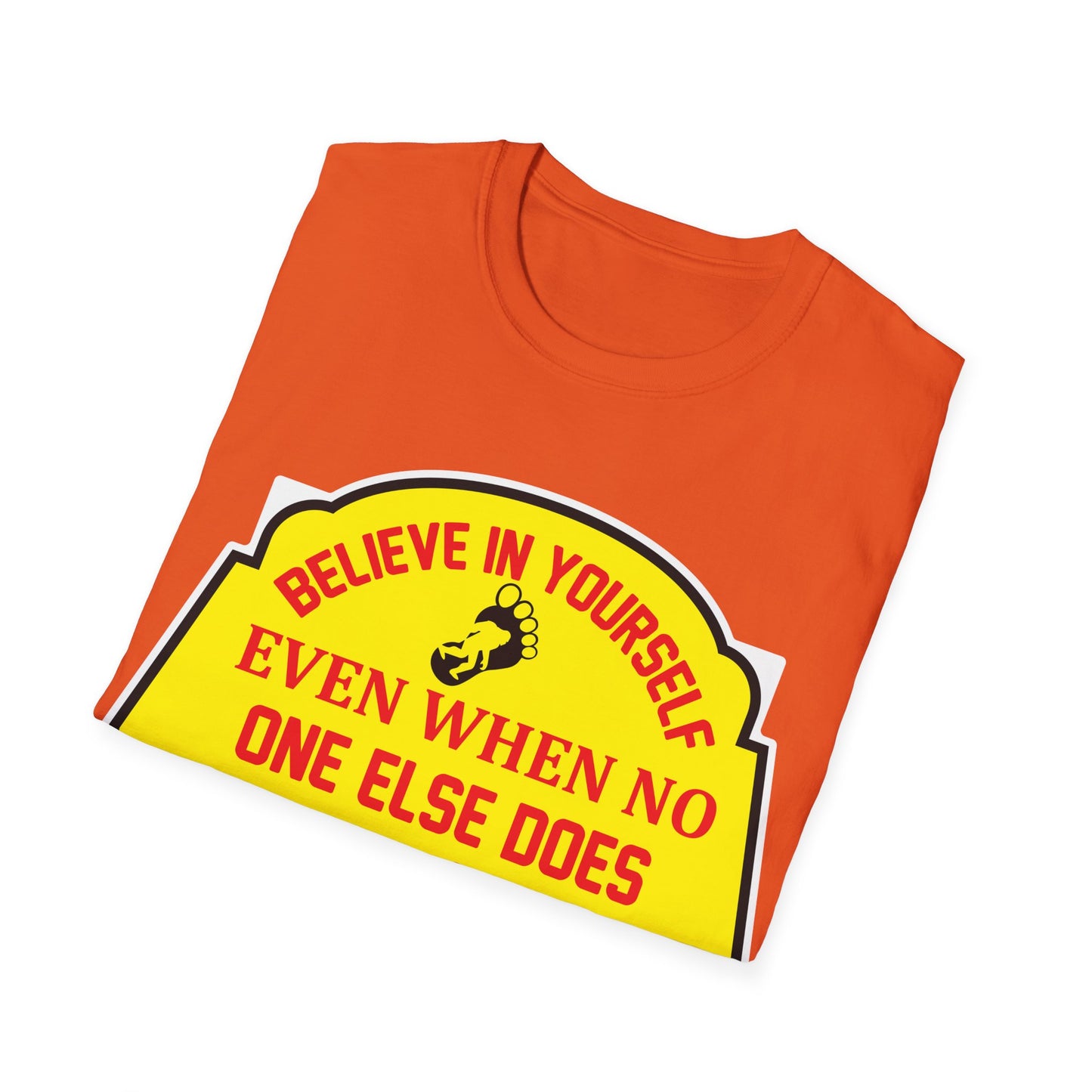 No One Does T-Shirt