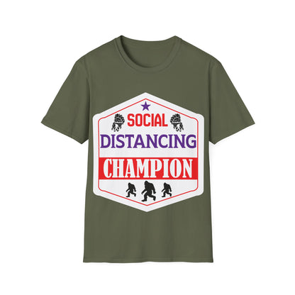 Social Distancing Champion T-Shirt