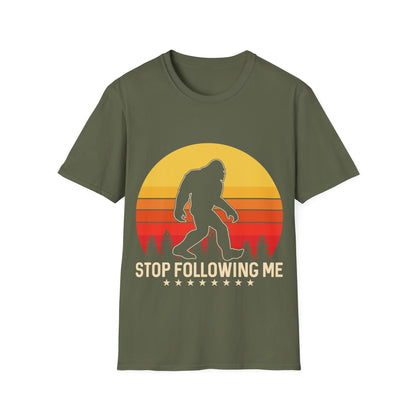Stop Following Bigfoot T-Shirt
