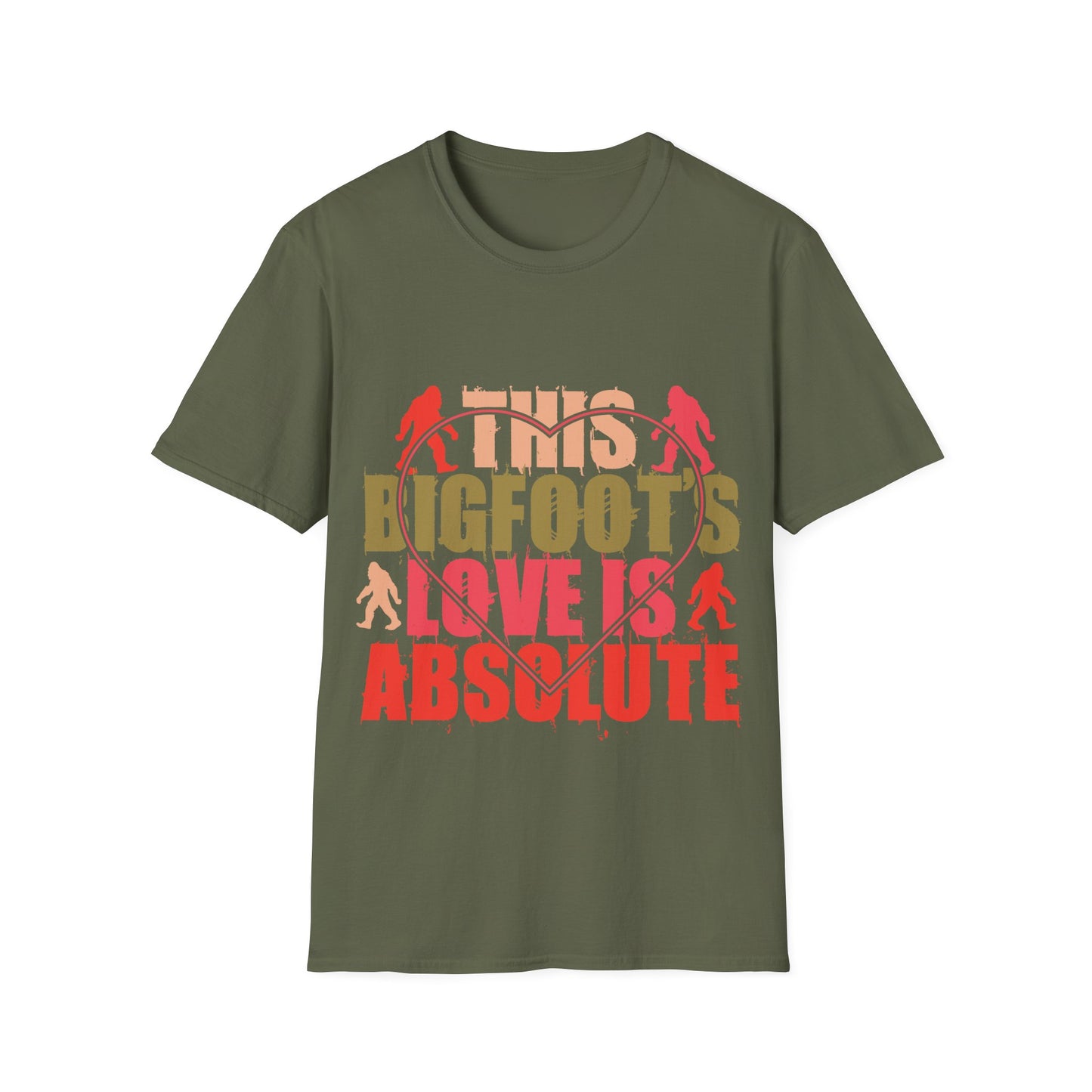 Bigfoot Love is Absolute  T-Shirt