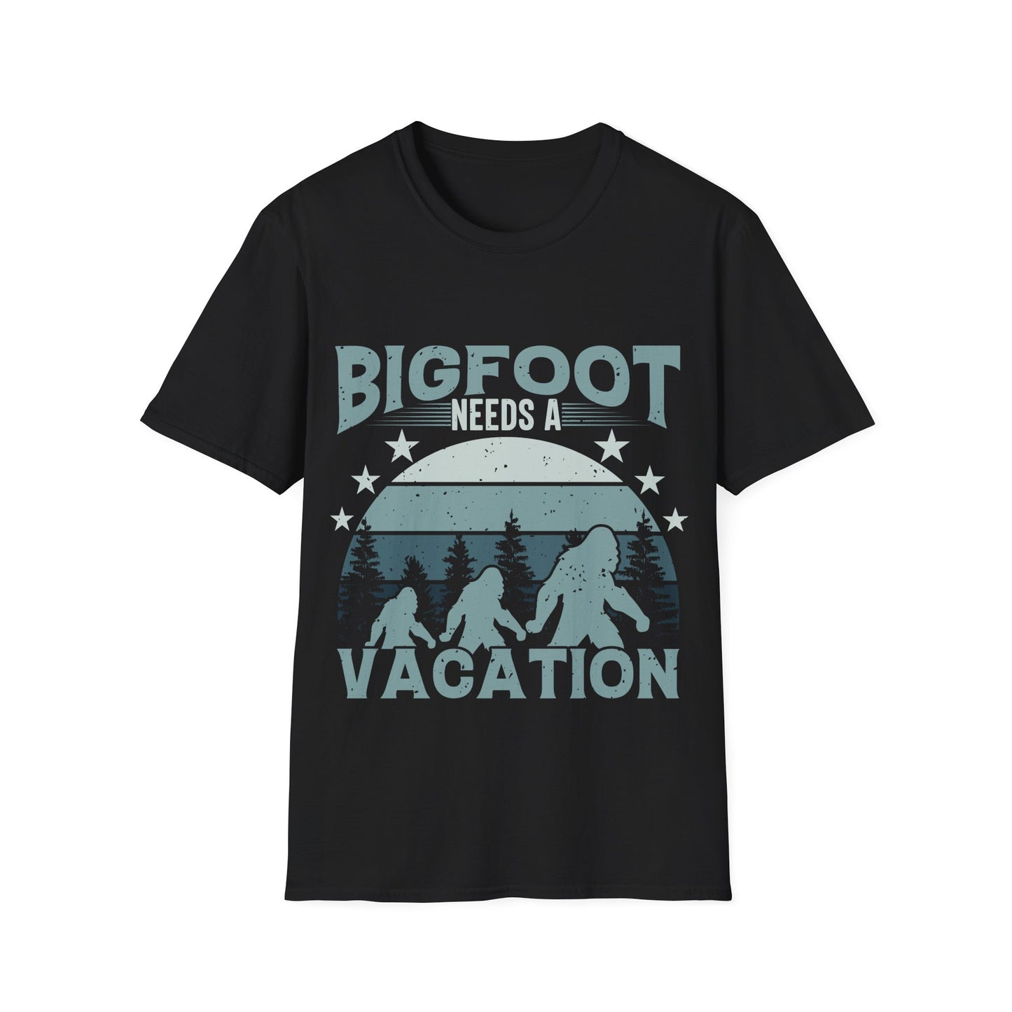 Bigfoot Needs Vacation T-Shirt
