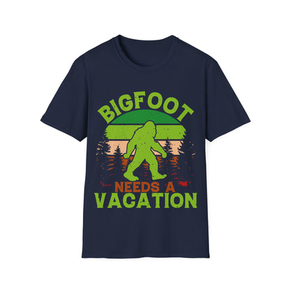 Bigfoot Needs Vacation T-Shirt