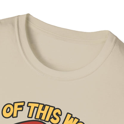 Out of This World T-Shirt