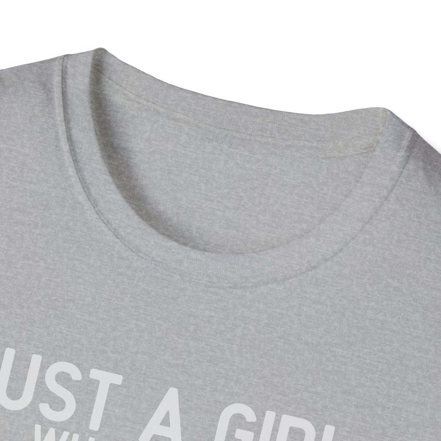 Just A Girl T-Shirt