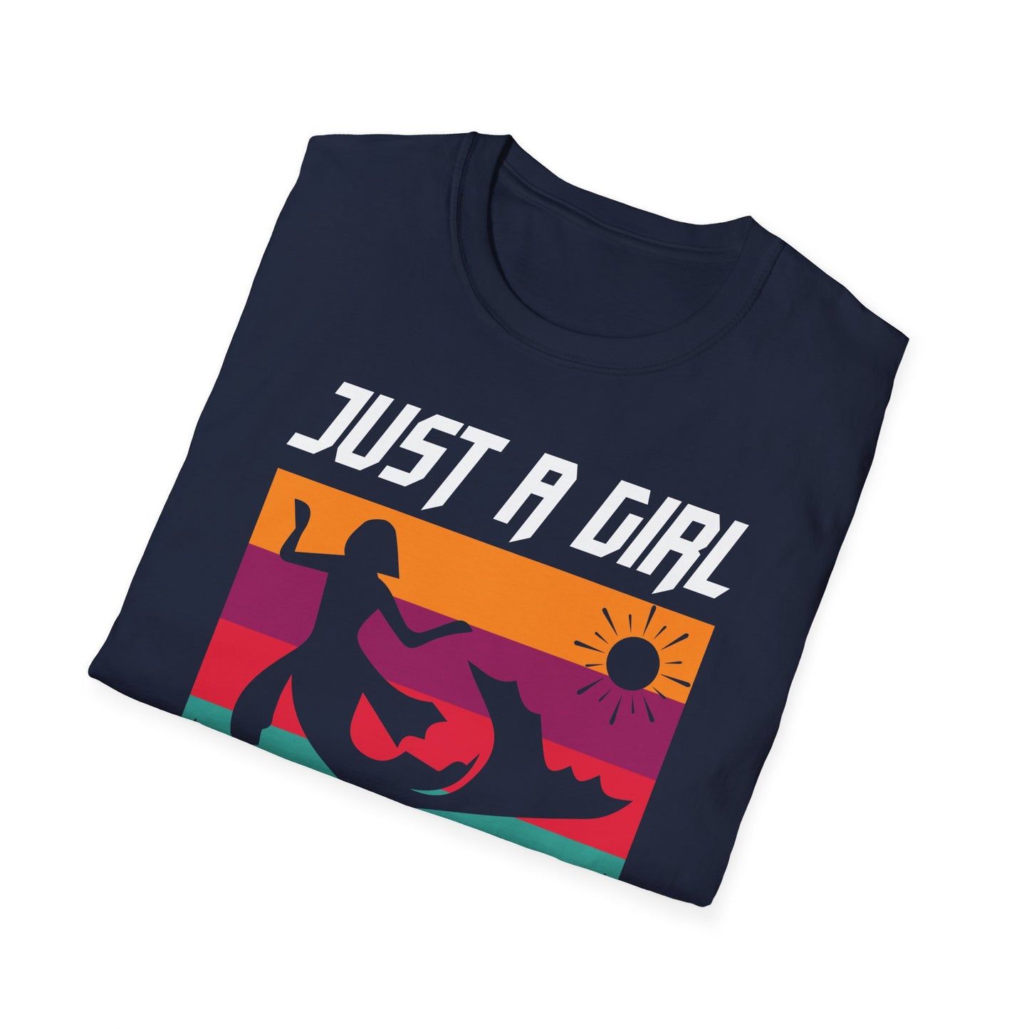 Just A Girl T-Shirt
