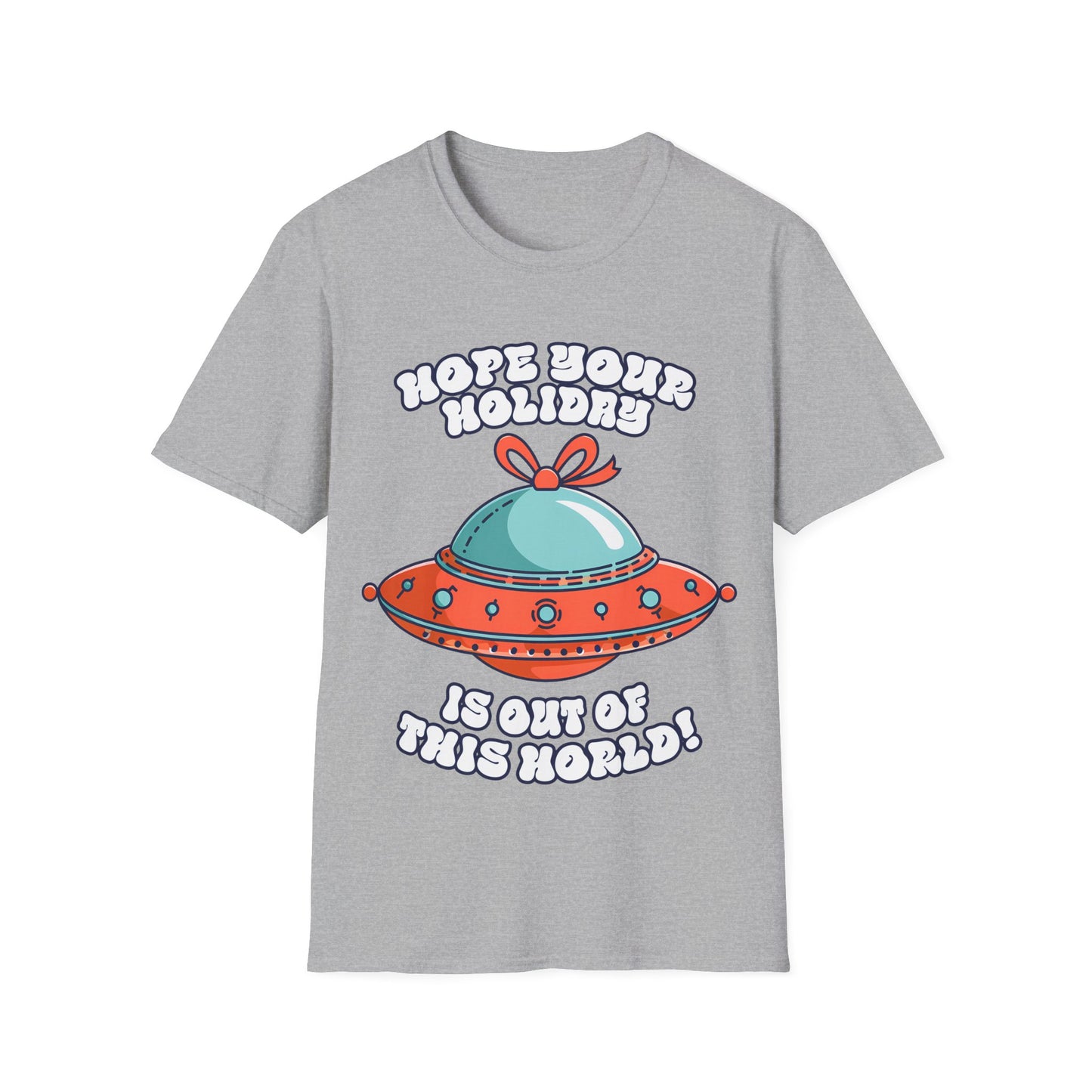 Hope Your Holiday T-Shirt