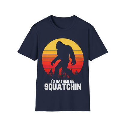I Do Rather Squatchin T-Shirt