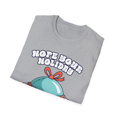 Hope Your Holiday T-Shirt