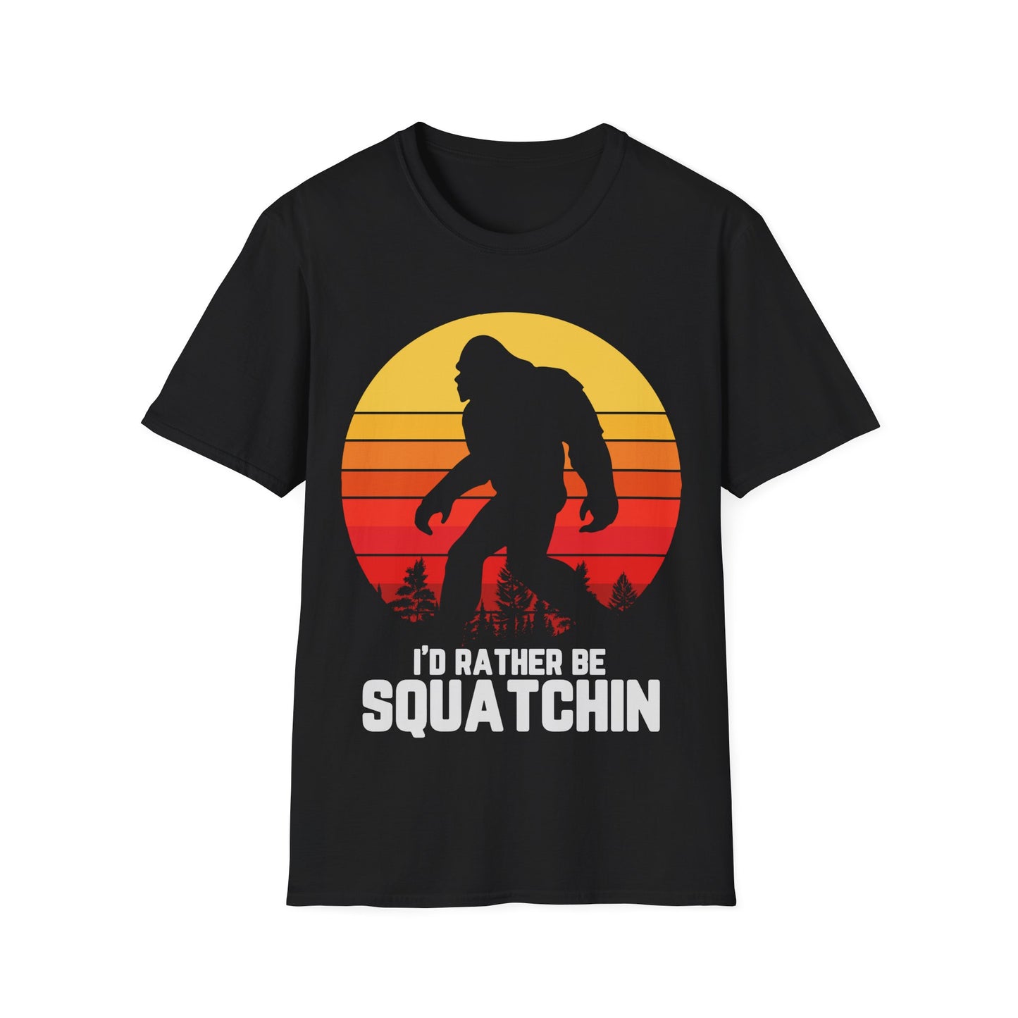 I Do Rather Squatchin T-Shirt