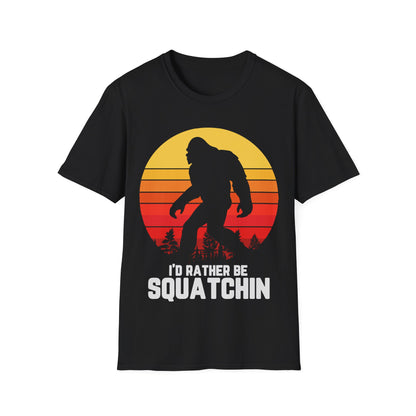 I Do Rather Squatchin T-Shirt