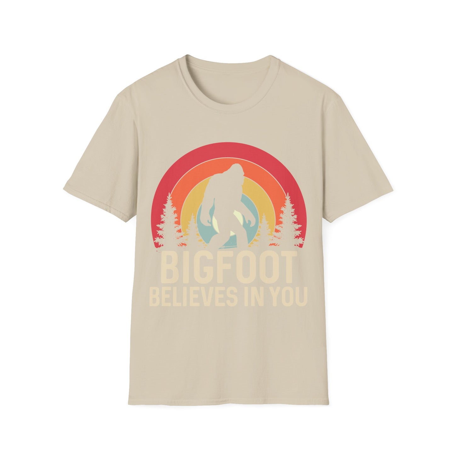 Bigfoot Believes in You T-Shirt