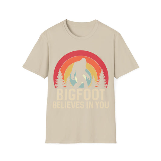 Bigfoot Believes in You T-Shirt