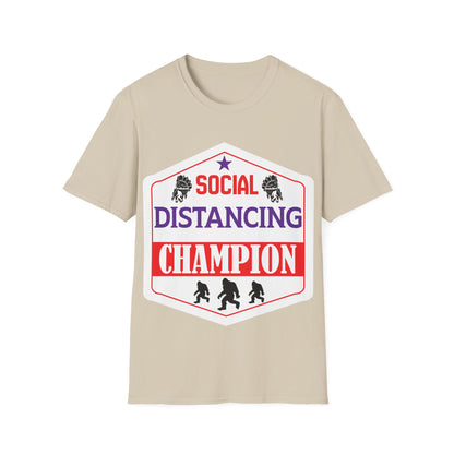 Social Distancing Champion T-Shirt