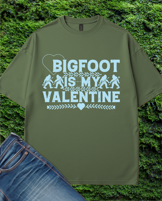 Bigfoot is Valentine T-Shirt