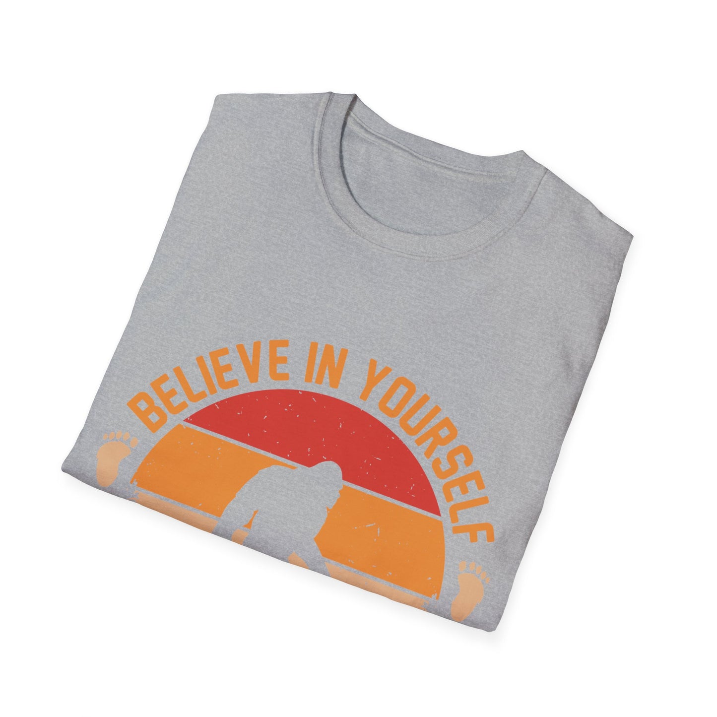 Believe in Yourself T-Shirt