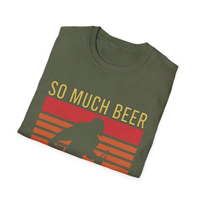 So Much Beer T-Shirt