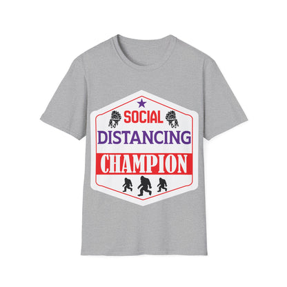 Social Distancing Champion T-Shirt