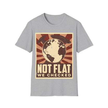 Not Flat  T-Shirt