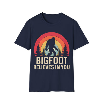 Bigfoot Believes in You T-Shirt
