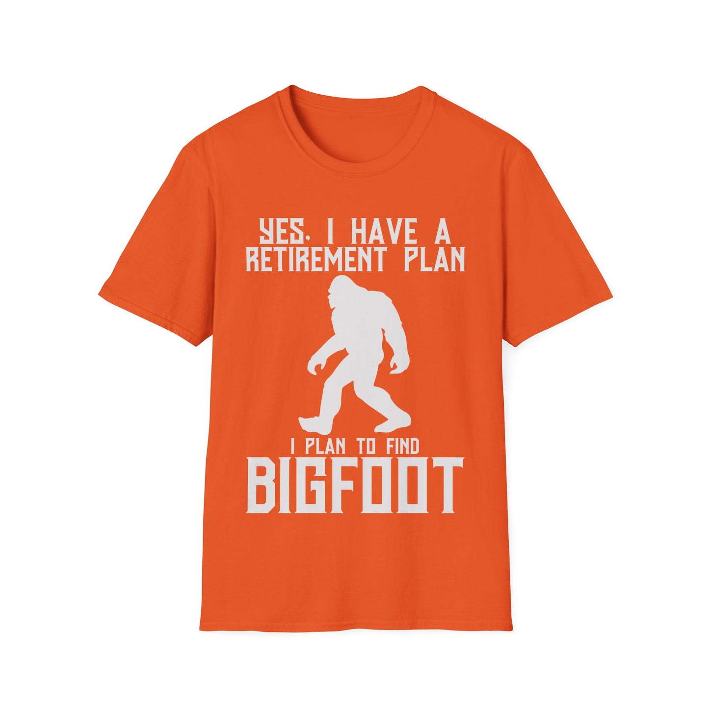Retirement Plan Bigfoot T-Shirt