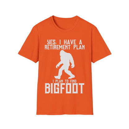 Retirement Plan Bigfoot T-Shirt
