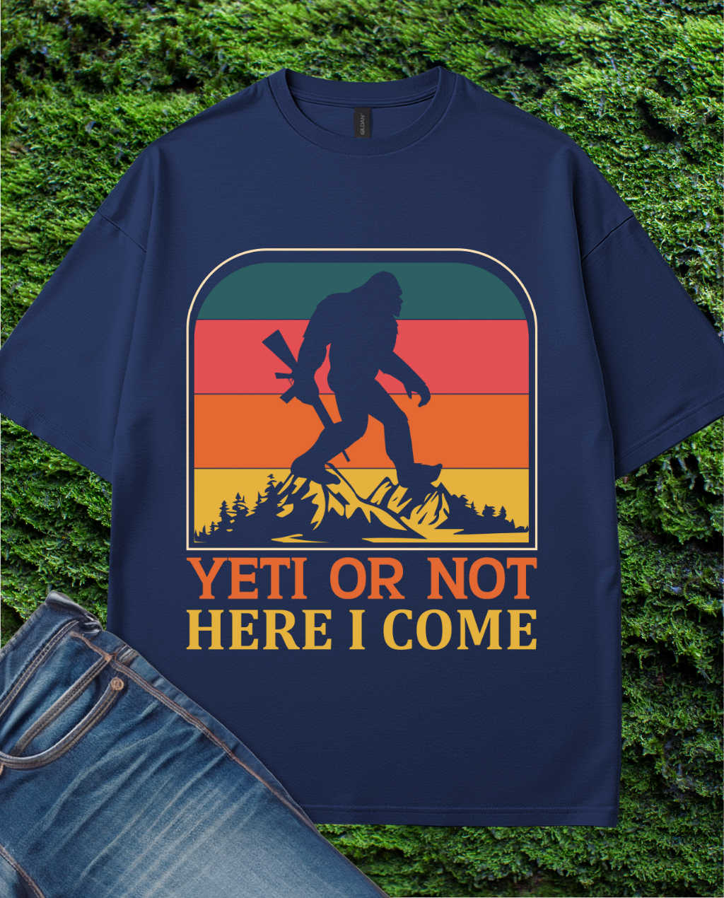 Yeti Or Not T-Shirt