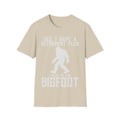 Retirement Plan Bigfoot T-Shirt