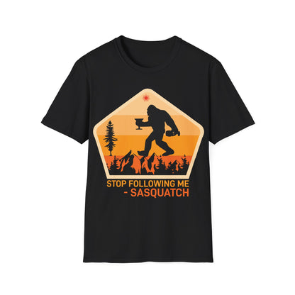 Stop Following Me T-Shirt