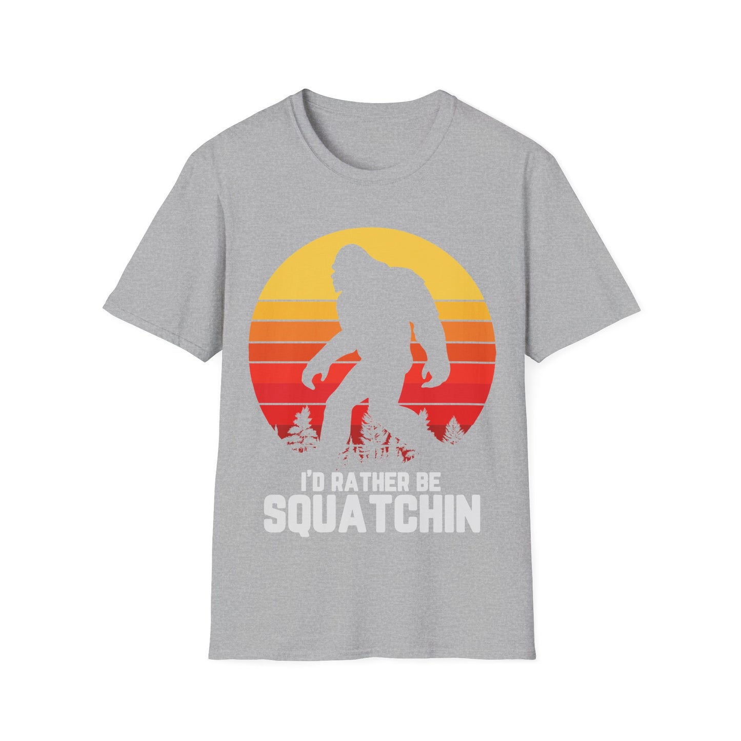 I Do Rather Squatchin T-Shirt