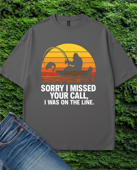 Sorry I missed your Call T-Shirt