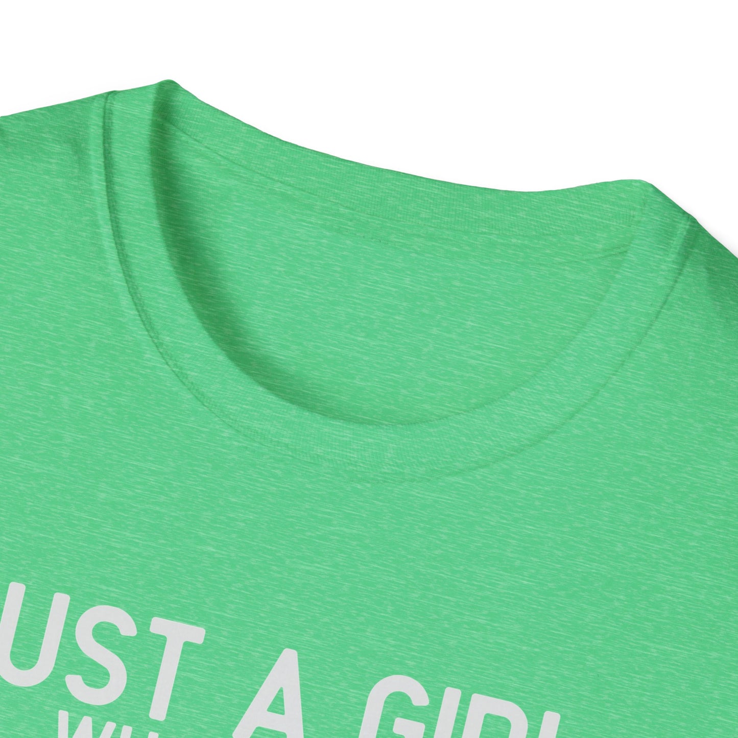 Just A Girl T-Shirt