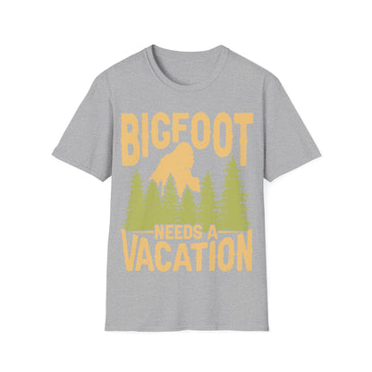 Bigfoot Needs Vacation T-Shirt