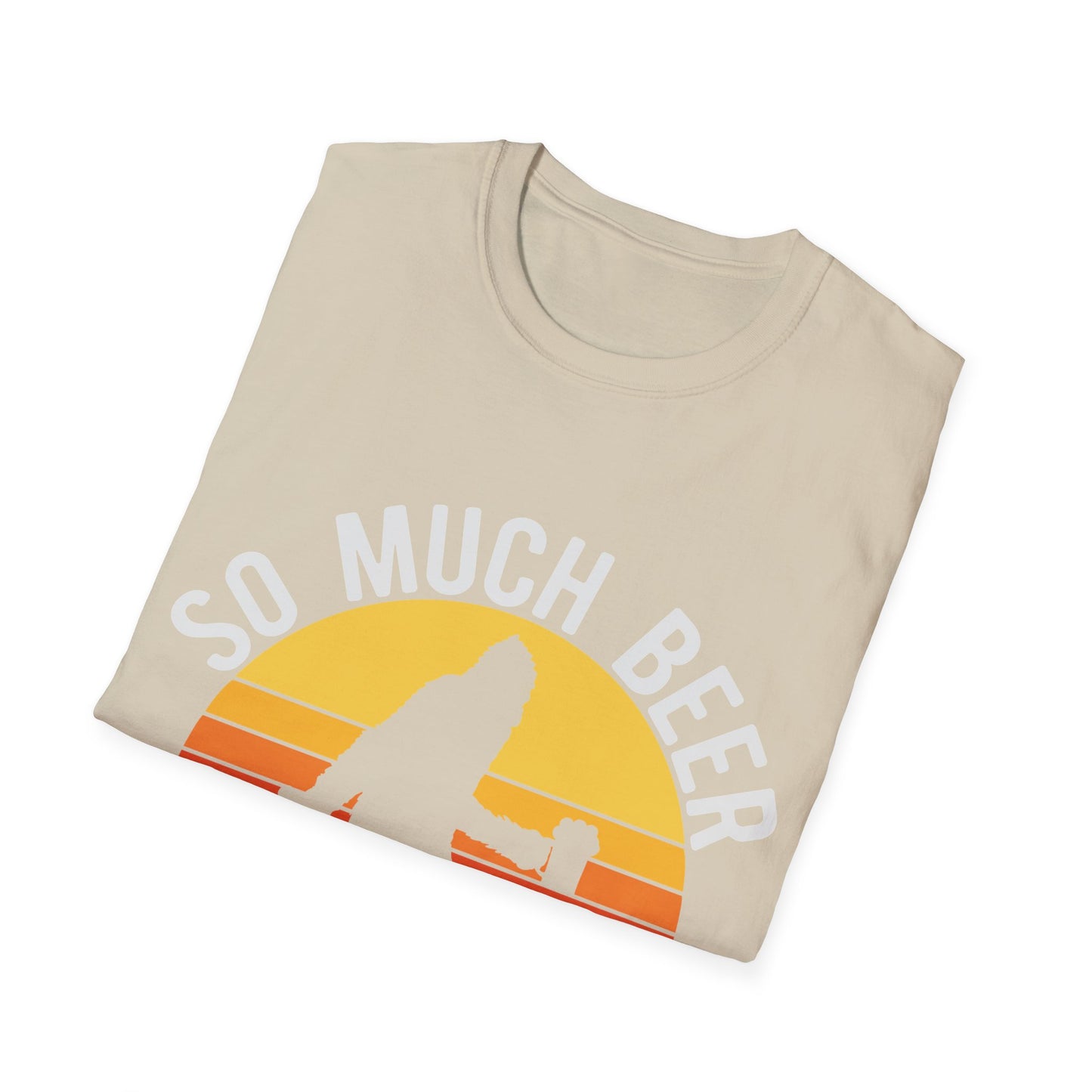 So Much Beer T-Shirt