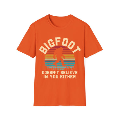 Bigfoot Doesn't Believe T-shirt